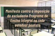 Manifesto contra a imposição do excludente PEI na rede estadual paulista