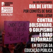 Dia dos professores: dia de luta! Por comitês de base para lutar contra Bolsonaro