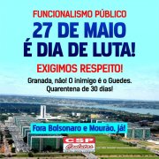 Servidores públicos farão dia de luta hoje (27) contra ataques do governo Bolsonaro