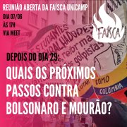 Faísca Unicamp convida para o debate: quais os próximos passos contra Bolsonaro e Mourão?