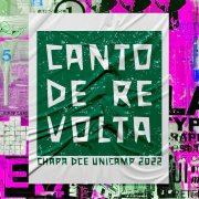 Conheça a chapa "Canto de Revolta" para o DCE Unicamp 2022