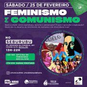 Pão e Rosas Natal convida para um dia de Feminismo, Comunismo e arte no Seburubu!