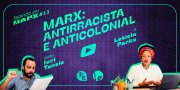 [VÍDEO] Marx: antirracista e anticolonial