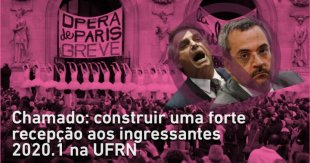 Por uma recepção unificada na UFRN com a força dos trabalhadores franceses contra Bolsonaro e rumo ao 8M!