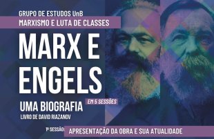 Confira a bibliografia do lançamento do Grupo de Estudo "Marx e Engels - uma biografia"