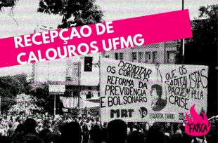 Calouros da UFMG: conheçam a Faísca Revolucionária!
