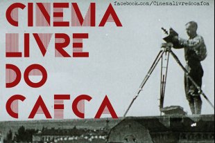 Estreia o Cinema Livre do CAFCA-UFMG