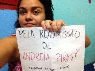 Campanha pela readmissão de Andréia Pires chega ao Amapá