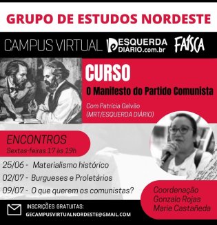 Grupo de Estudos Nordeste: O Manifesto do Partido Comunista no Campus Virtual do Esquerda Diário 