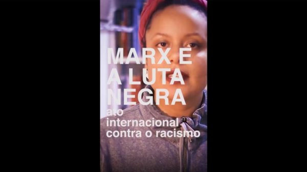 [VÍDEO] Letícia Parks: "Marx disse no Capital que o pilar decisivo da acumulação capitalista foi a escravidão"