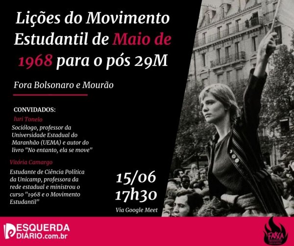 Mesa Unifesp: Lições do Movimento Estudantil de Maio de 1968 para o pós 29M